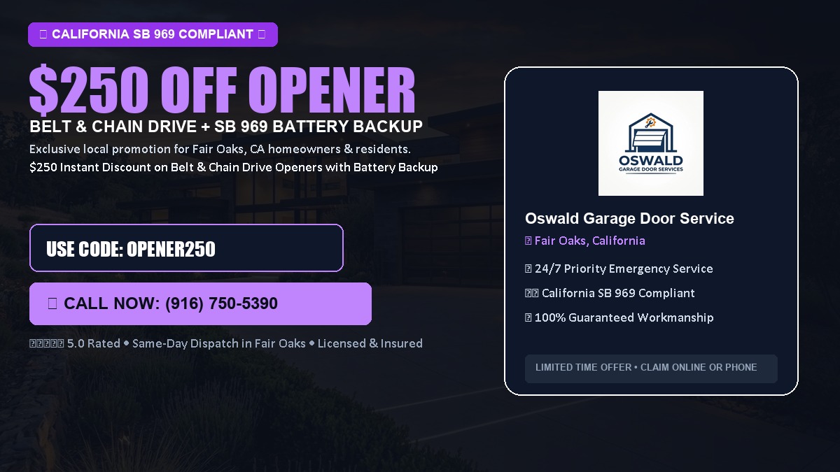 $250 OFF Smart Garage Door Opener Installation (Belt & Chain Drive with California SB 969 Battery Backup) in Fair Oaks, CA