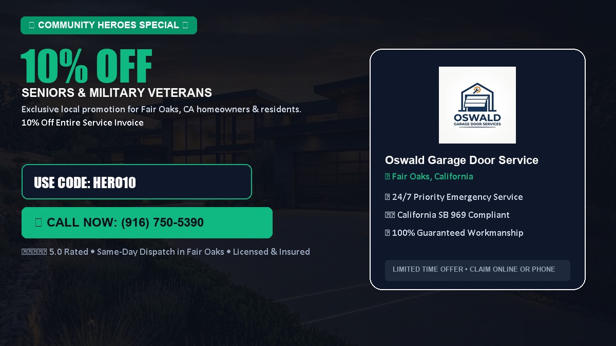 10% OFF Senior Citizens (65+) & Military / Veteran Community Discount in Fair Oaks, CA